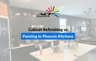 Cabinet Refinishing vs. Painting In Phoenix Kitchens